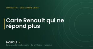 Carte Renault qui ne répond plus — Mobiclé, serrurier automobile en Ille-et-Vilaine