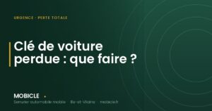 Clé de voiture perdue : que faire ? — Mobiclé, serrurier automobile en Ille-et-Vilaine